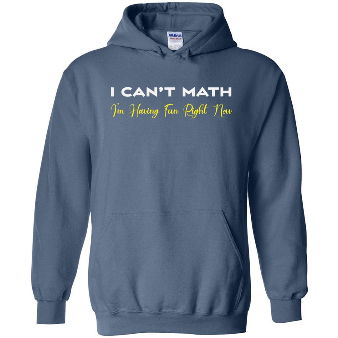 I Can’t Math Unisex Pullover Hoodie - Indigo Blue / S