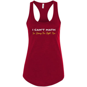 I Can’t Math Womens Premium Racerback Tank - Scarlet / S