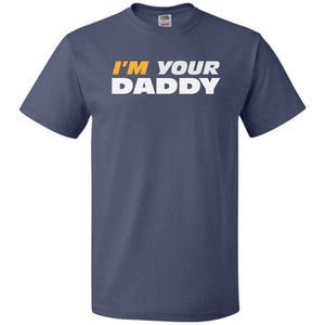 I’m Your Daddy Unisex Classic Tee - Denim / S