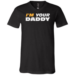 I’m Your Daddy Unisex Premium V-Neck Tee - Black / S