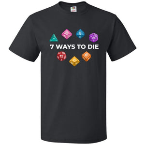 7 Ways To Die Dark Unisex Classic Tee - Black / S
