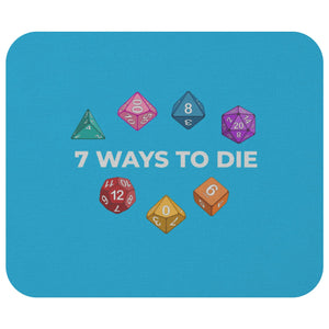 7 Ways To Die Mousepad - 7WBlue - Mousepads