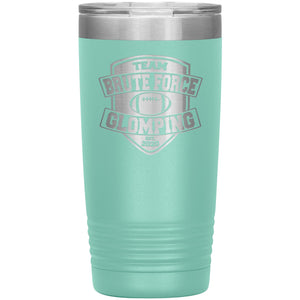Chatty Fam Brute Force Glomping 20oz Vacuum Tumbler - Teal - Tumblers