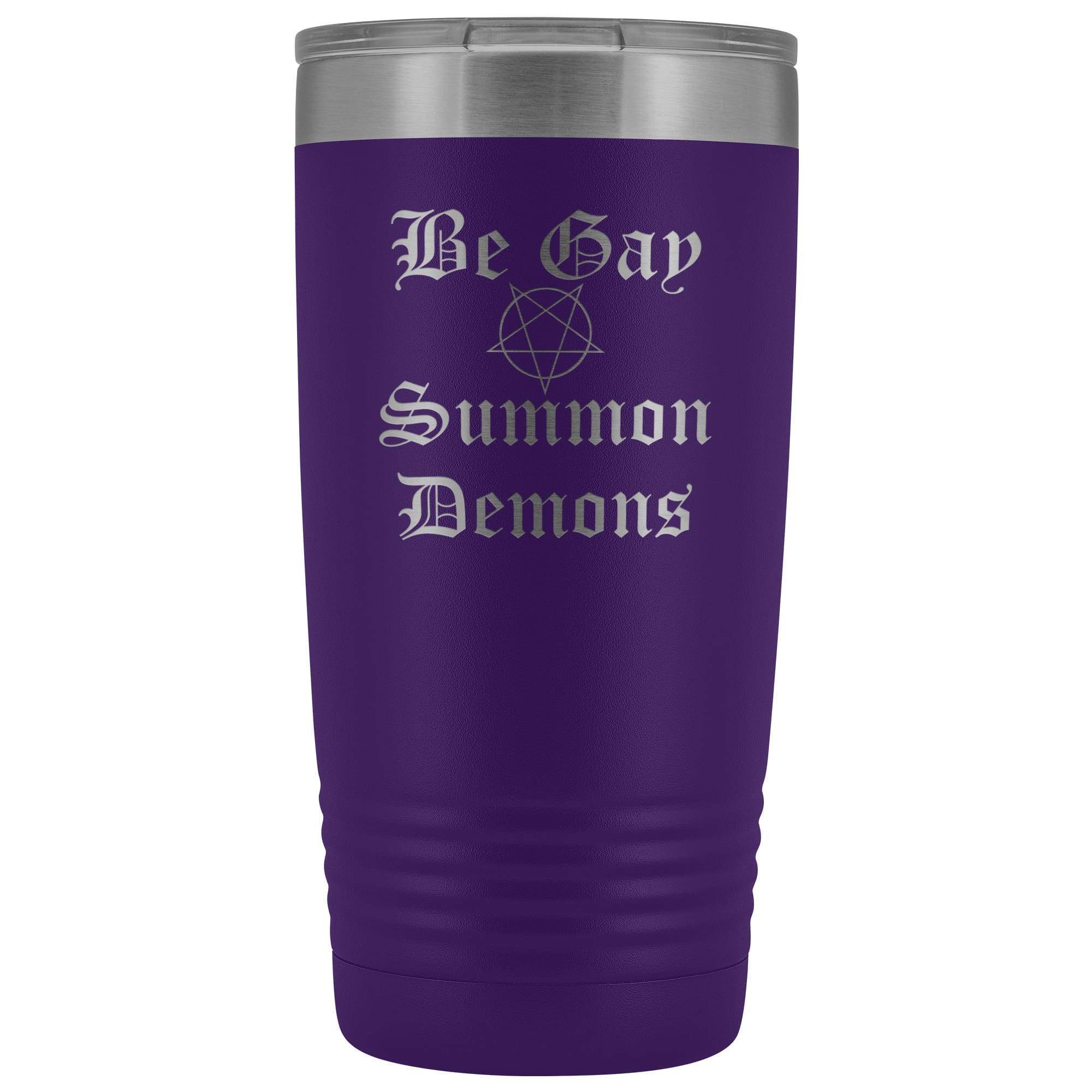 Dice Priori Be Gay Summon Demons 20oz Vacuum Tumbler - Purple - Tumblers