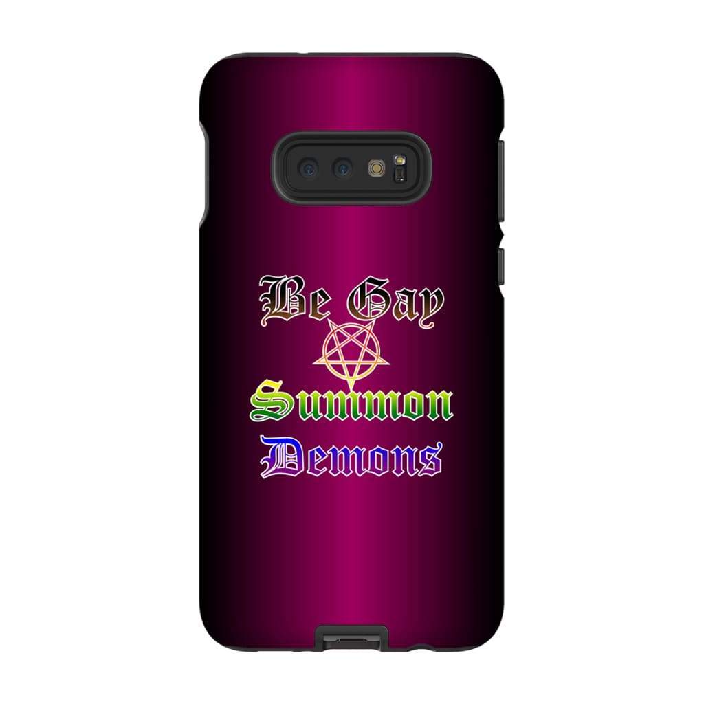 Dice Priori Be Gay Summon Demons Inclusive Phone Case - Tough - Premium Glossy Tough Case / Samsung Galaxy S10 Lite