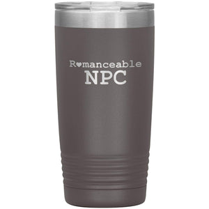 Dice Priori Romanceable NPC 20oz Vacuum Tumbler - Pewter - Tumblers