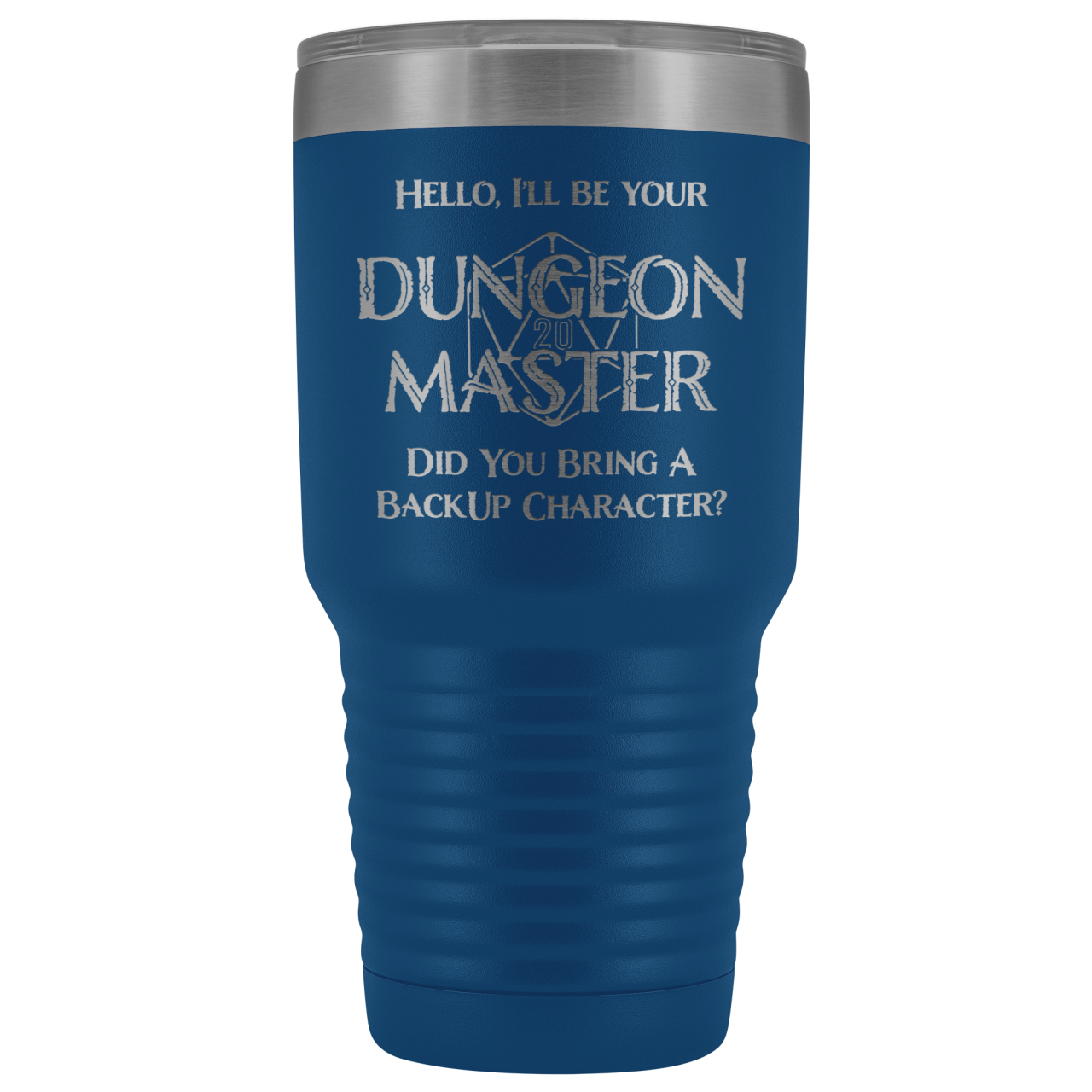 Dungeon Master DM Backup 30oz Vacuum Tumbler - Blue - Tumblers