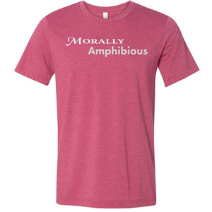 Morally Amphibious Unisex Premium Tee - Heather Raspberry / XS