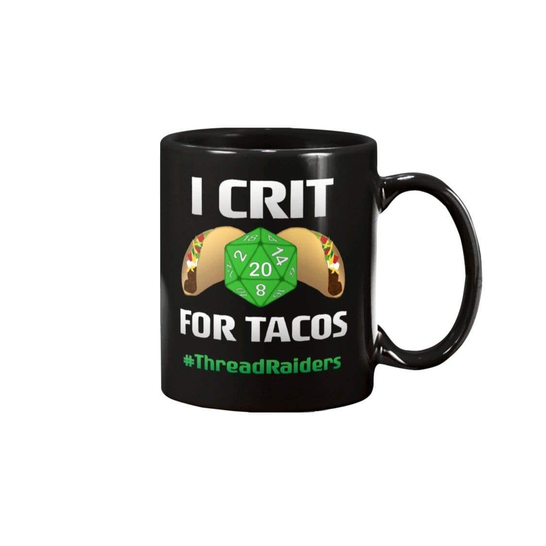 ThreadRaiders I Crit For Tacos 11oz Coffee Mug - Black / 11OZ - Mugs