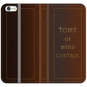 Tome Of Mind Control Folio Phone Case - iPhone 6s Plus