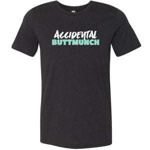 Accidental Buttmunch Unisex Premium Tee - Black Heather / XS