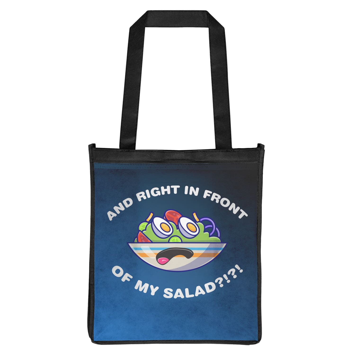 And RIght In Front Of My Salad Grocery Tote Bag - Tote Bag