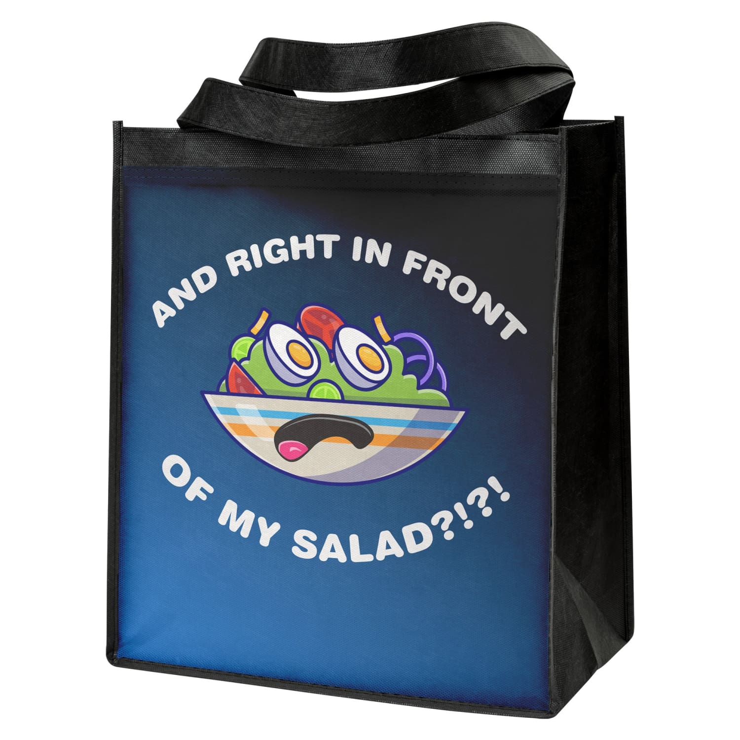 And RIght In Front Of My Salad Grocery Tote Bag - Tote Bag