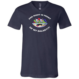 And Right In Front Of My Salad Unisex Premium V-Neck Tee - Navy / S