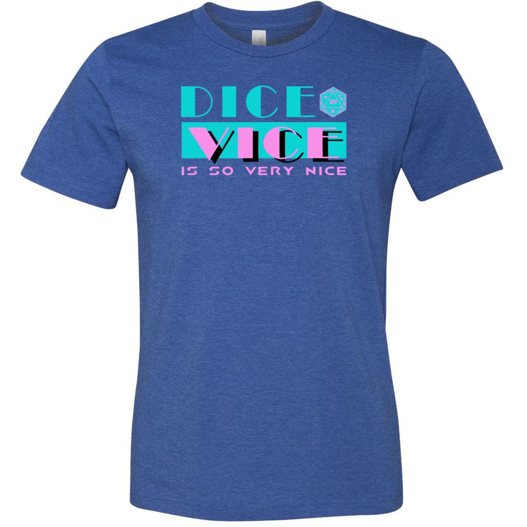 Dice Vice Unisex Premium Tee - Heather True Royal / XS
