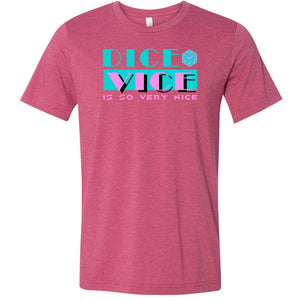 Dice Vice Unisex Premium Tee - Heather Raspberry / XS