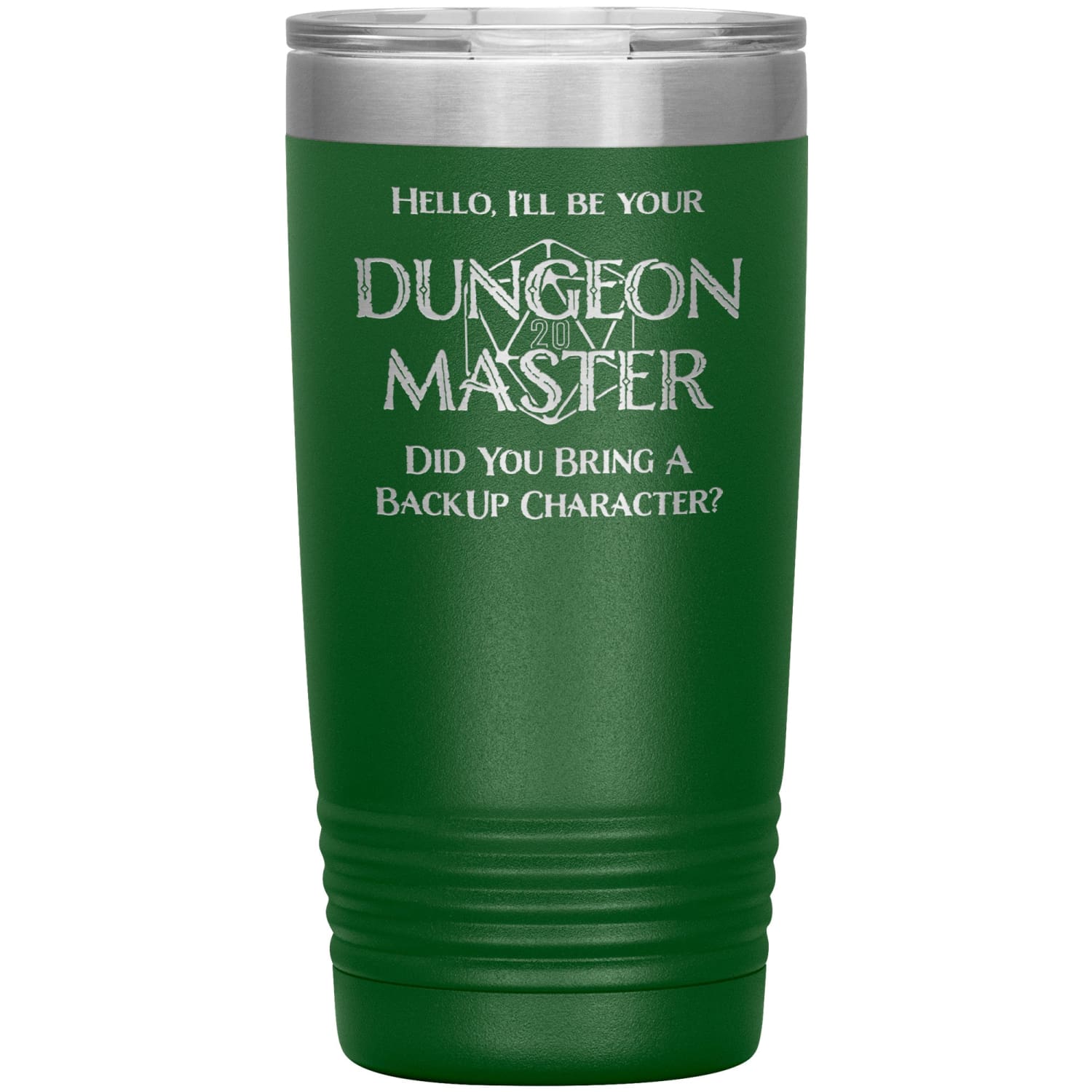 Dungeon Master DM Backup 20oz Vacuum Tumbler - Green - Tumblers