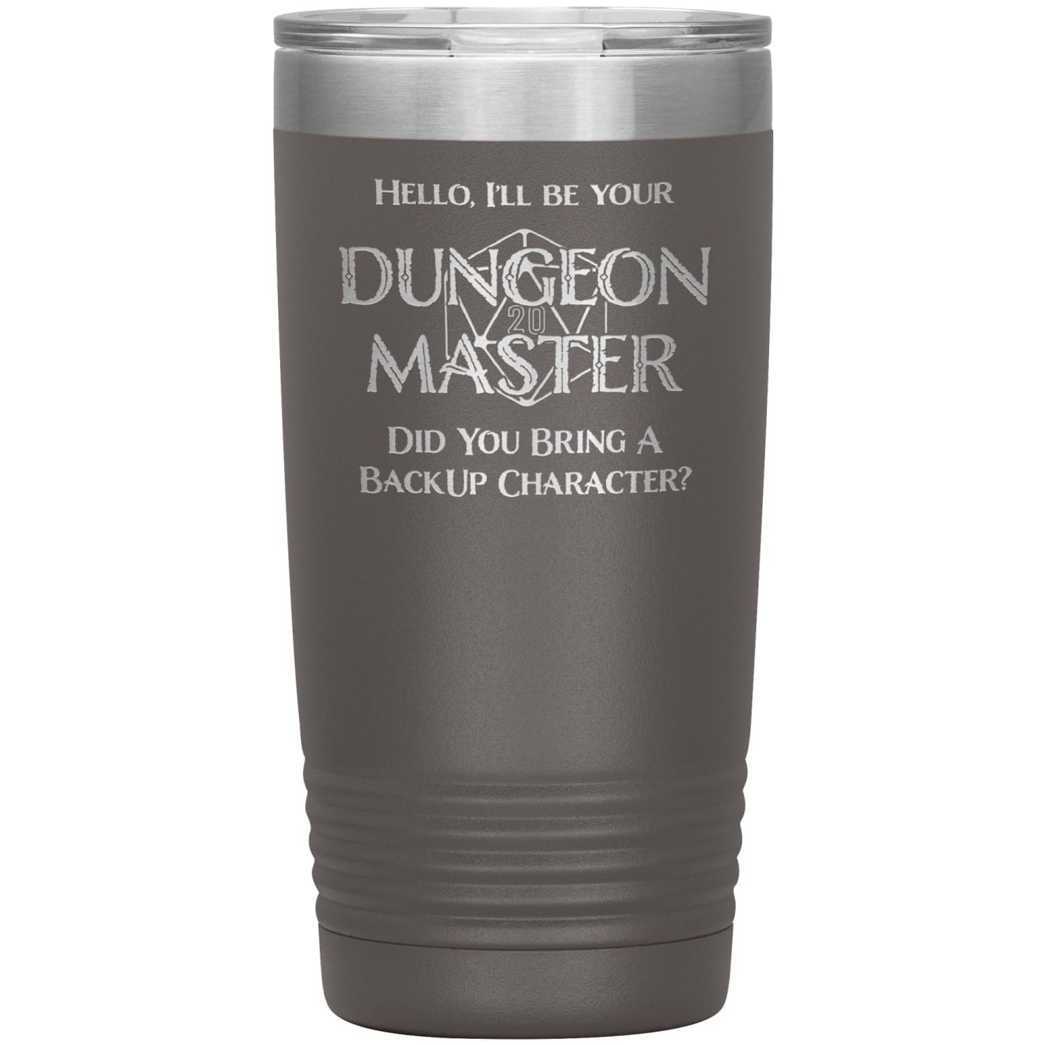 Dungeon Master DM Backup 20oz Vacuum Tumbler - Pewter - Tumblers