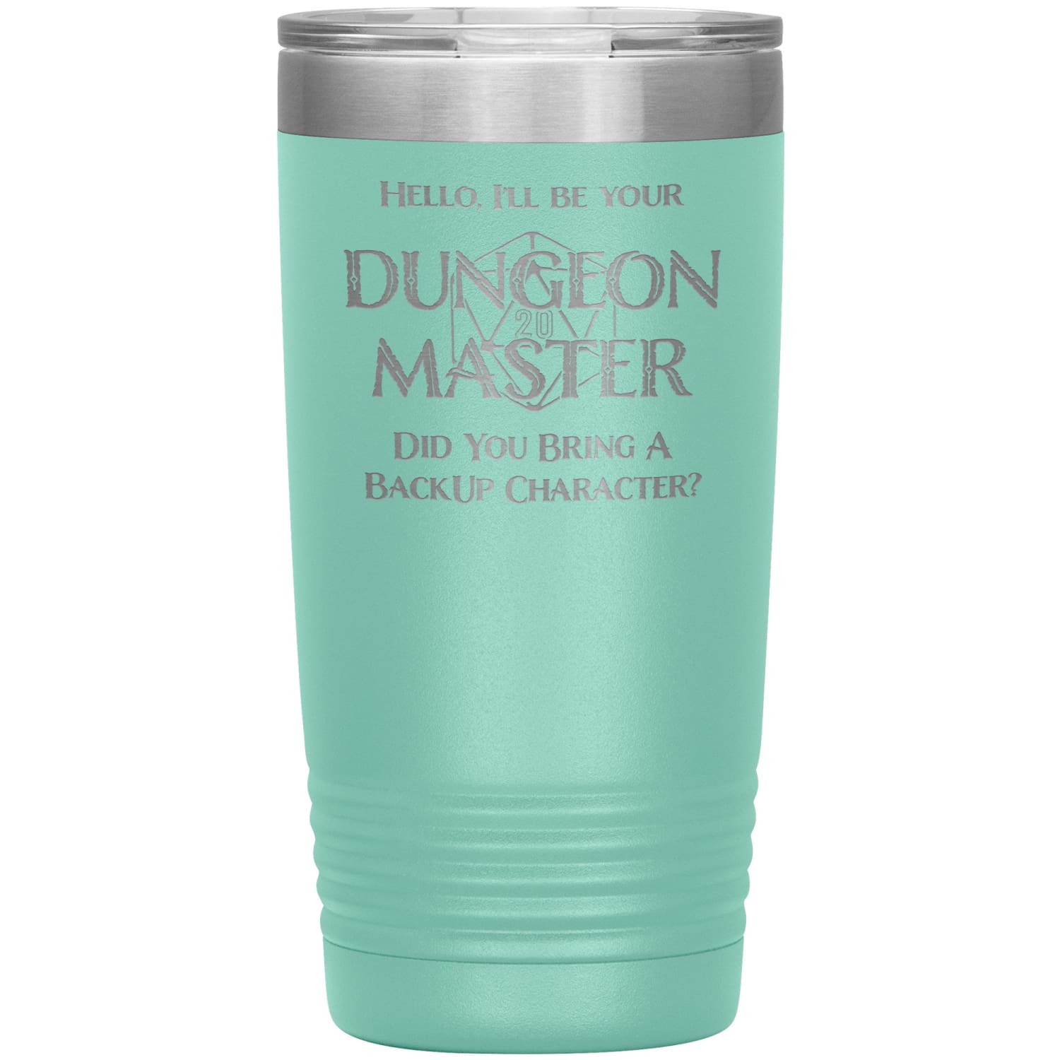 Dungeon Master DM Backup 20oz Vacuum Tumbler - Teal - Tumblers