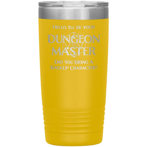 Dungeon Master DM Backup 20oz Vacuum Tumbler - Yellow - Tumblers