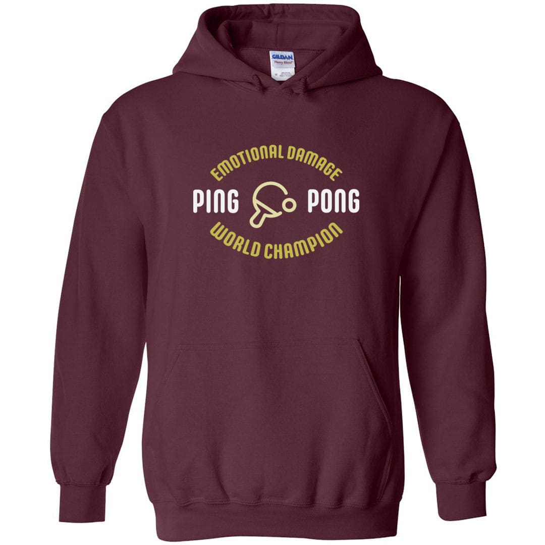 Emotional Damage Ping Pong World Champion Unisex Pullover Hoodie - Maroon / S