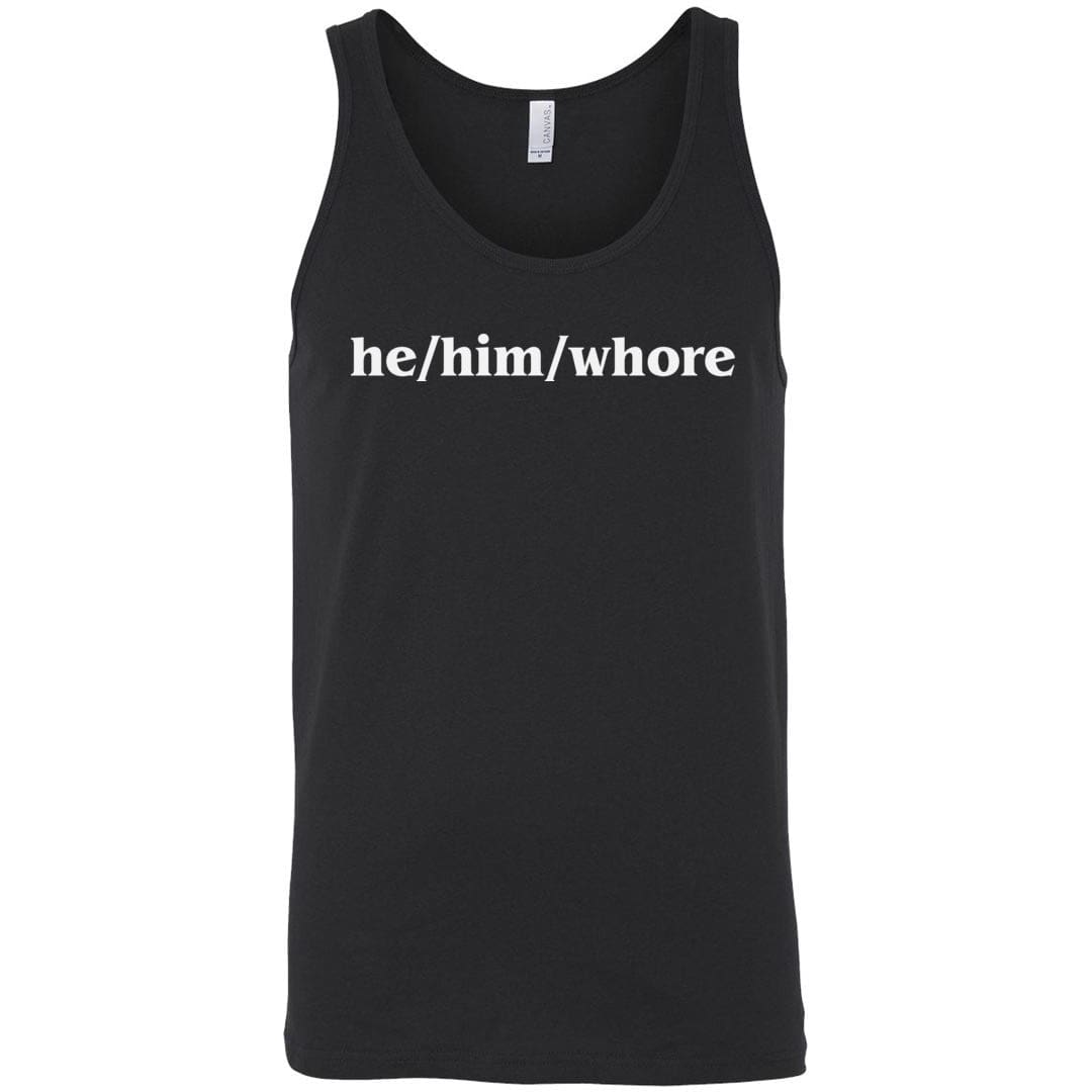 he/him/whore Unisex Premium Tank - Black / S