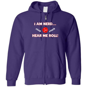 I Am Nerd... Hear Me Roll! Unisex Zip Hoodie - Purple / S