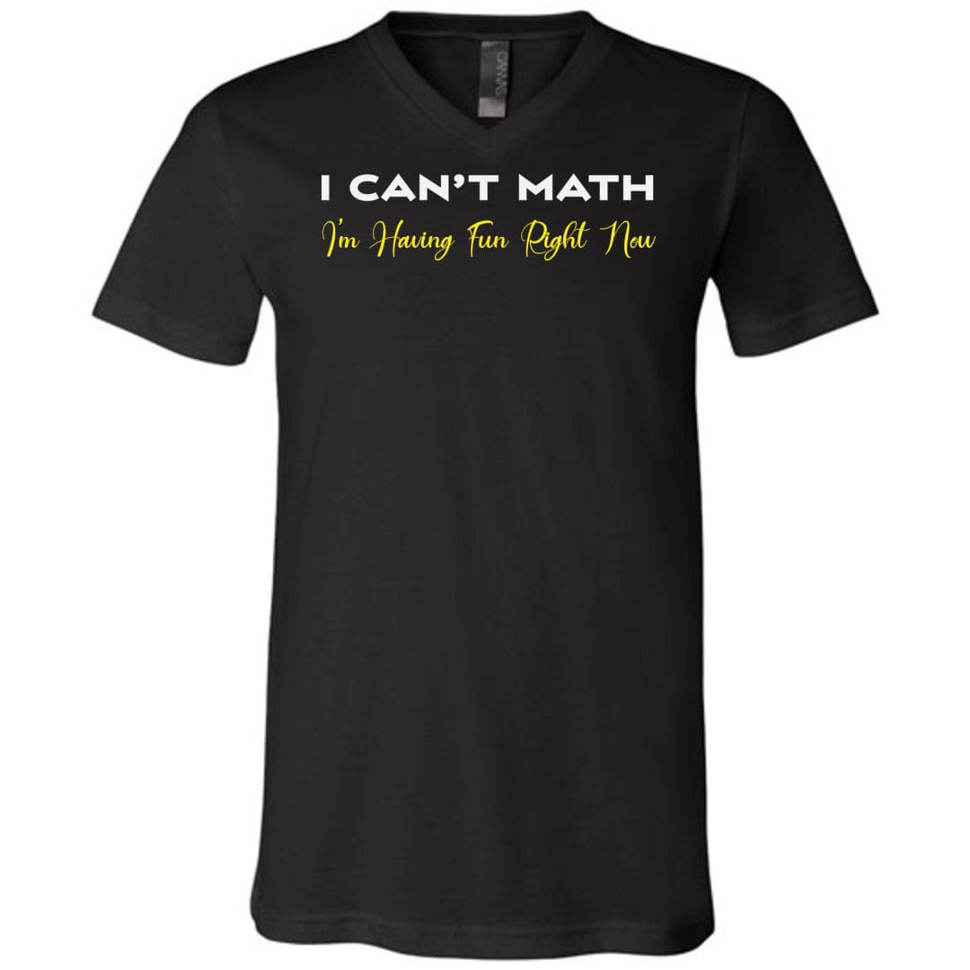 I Can’t Math Unisex Premium V-Neck Tee - Black / S