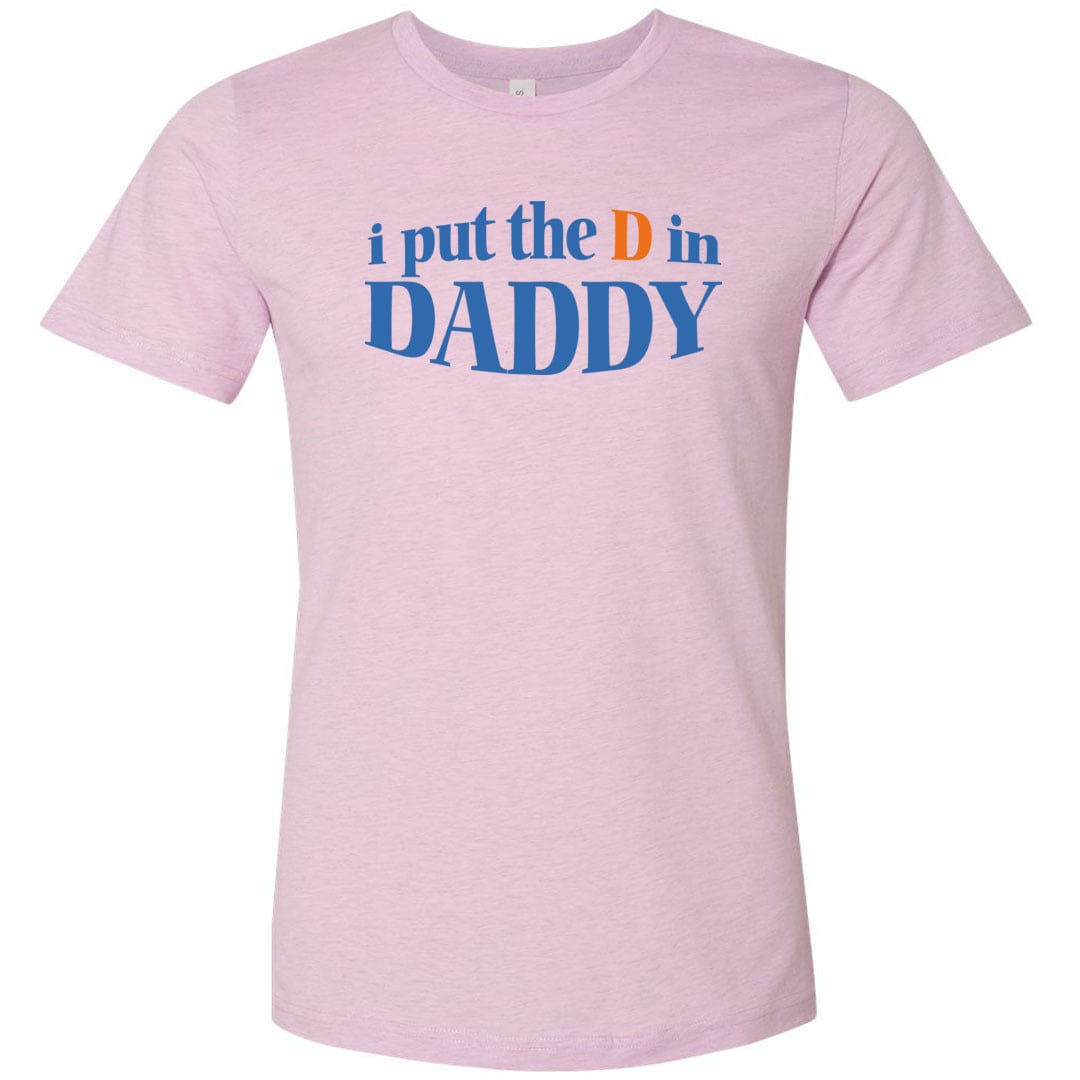 I Put The D in Daddy Unisex Premium Tee - Heather Prism Lilac / XS