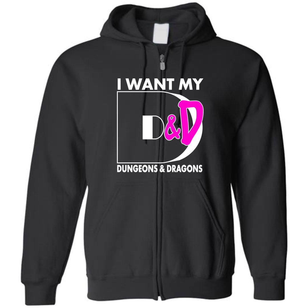 I Want My D&D Unisex Zip Hoodie - Black / S