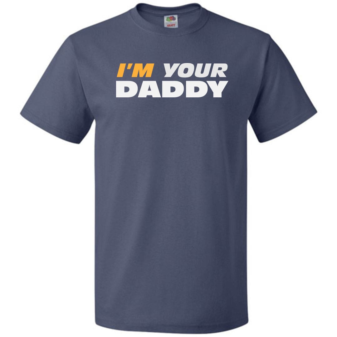 I’m Your Daddy Unisex Classic Tee - Denim / S