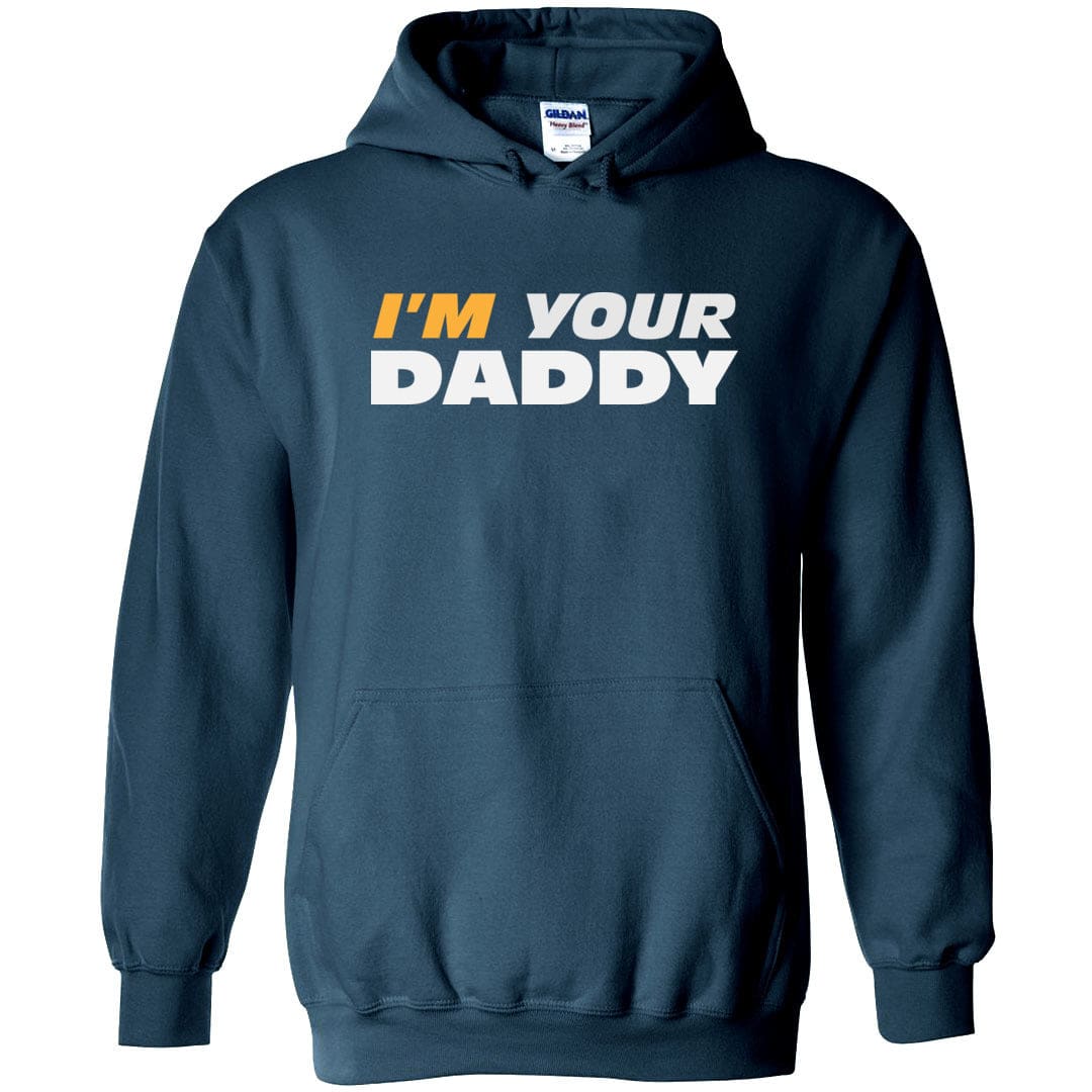 I’m Your Daddy Unisex Pullover Hoodie - Legion Blue / S