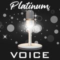 Platinum Voice Membership
