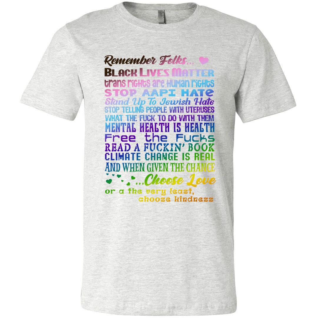 Remember Folks Updated Unisex Premium Tee - Ash / XS