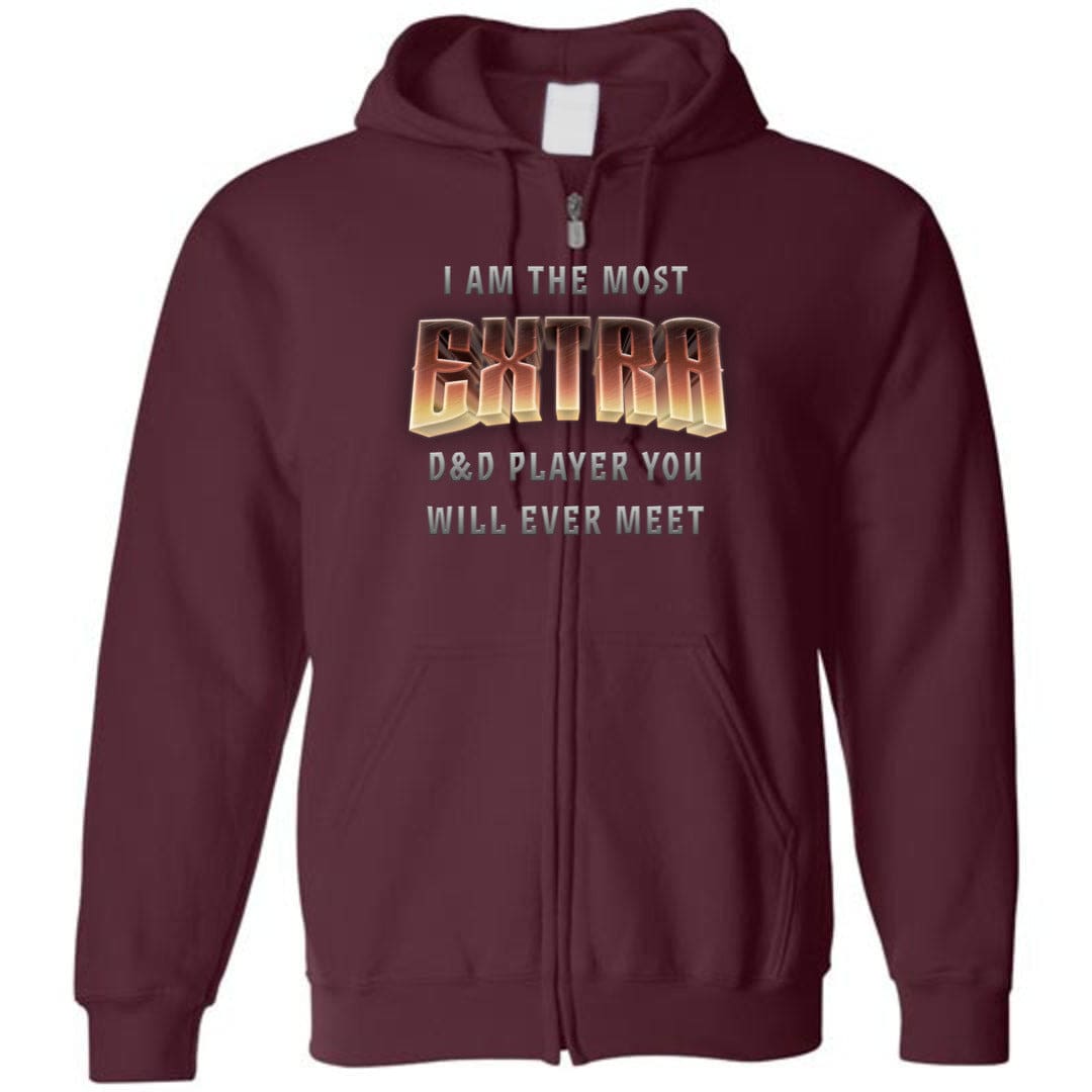 The Most EXTRA D&D Player Unisex Zip Hoodie - Maroon / S