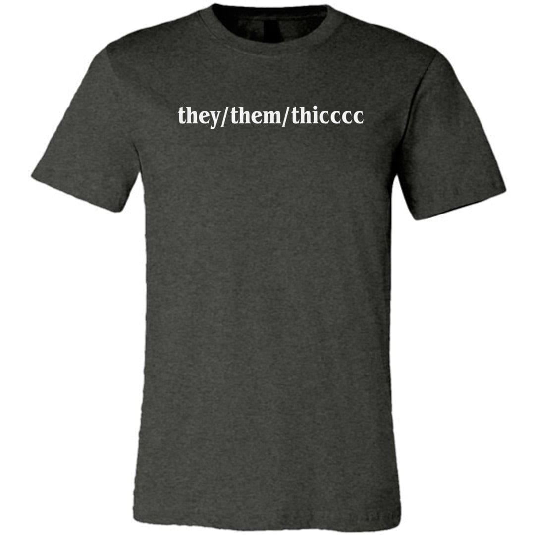 they/them/thicccc Unisex Premium Tee - Dark Grey Heather / XS