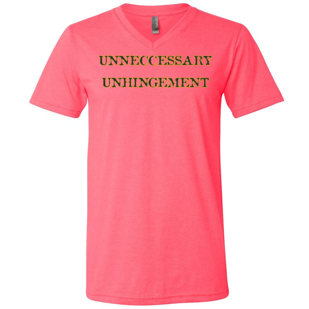 Unneccessary Unhingement Unisex Premium V-Neck Tee - Neon Pink / S