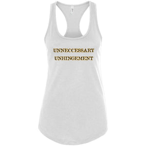 Unneccessary Unhingement Womens Premium Racerback Tank - White / S