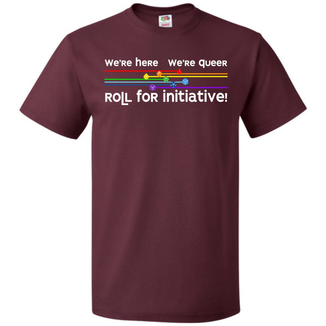 We’re Here We’re Queer Roll for Initiative Unisex Classic Tee - Maroon / S