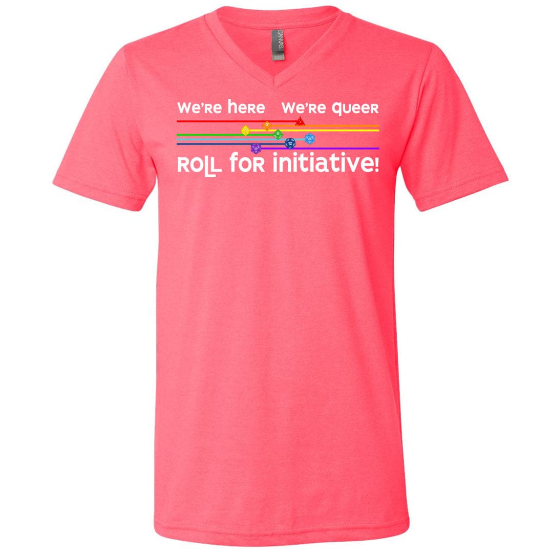We’re Here We’re Queer Roll for Initiative Unisex Premium V-Neck Tee - Neon Pink / S