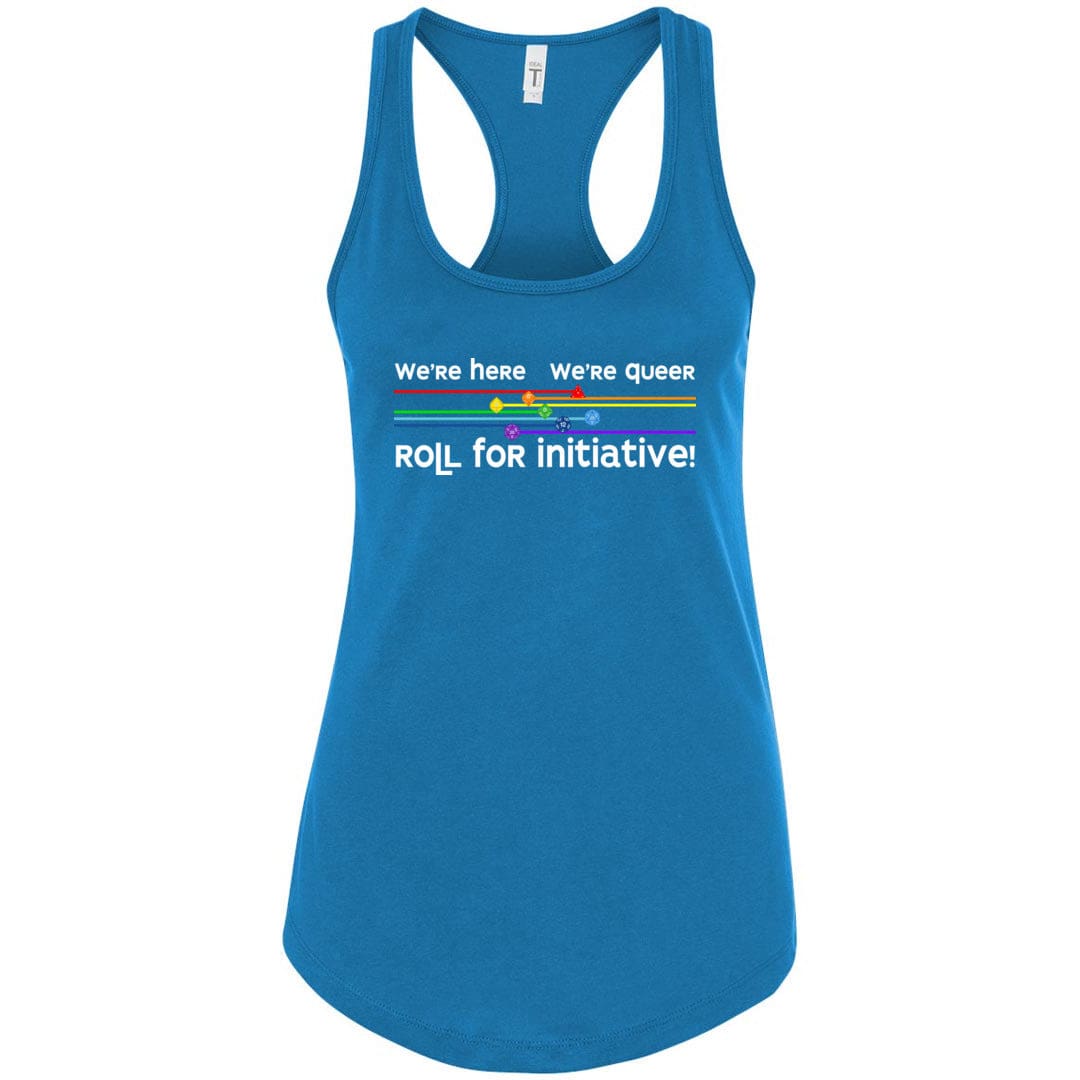 We’re Here We’re Queer Roll for Initiative Womens Premium Racerback Tank - Turquoise / S