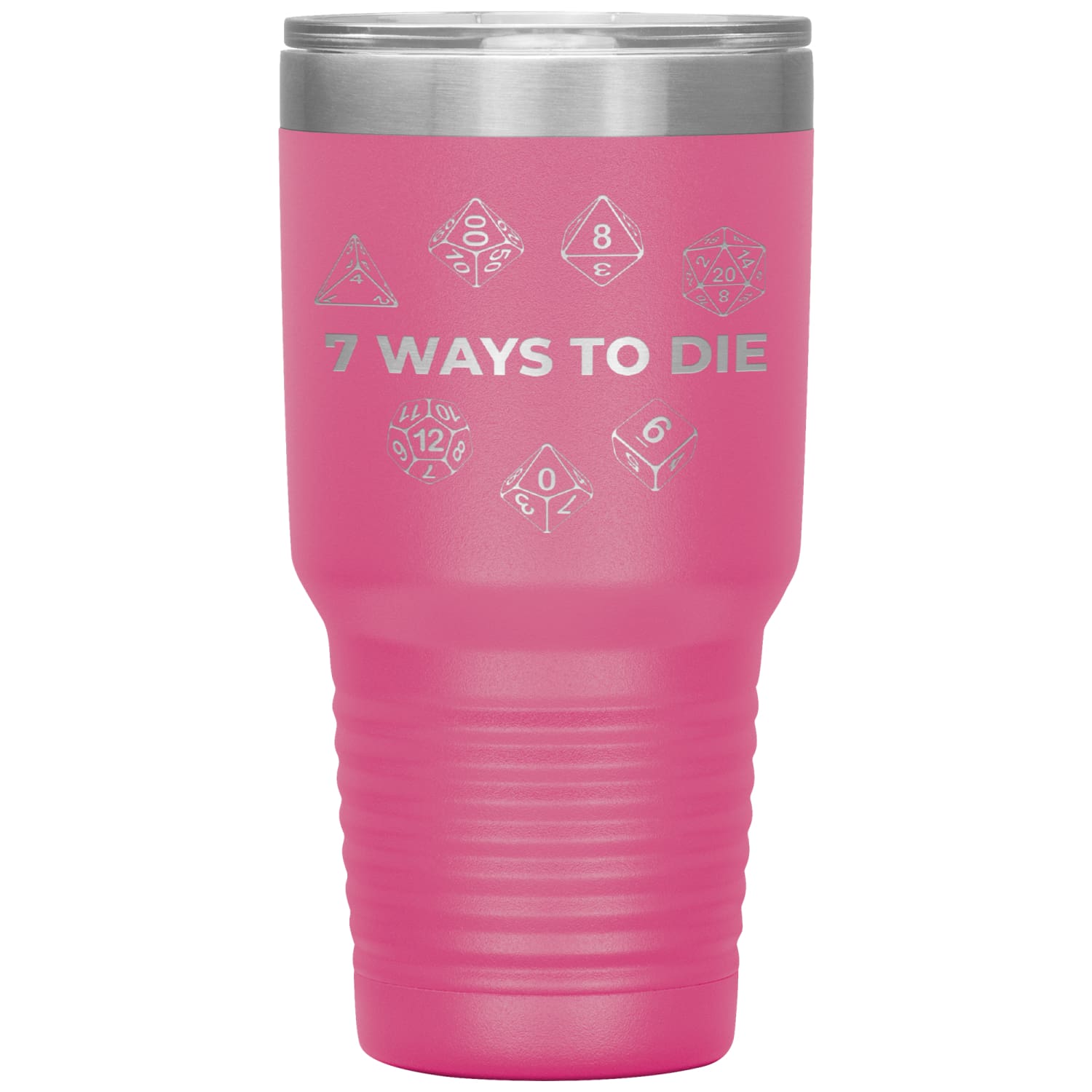 7 Ways To Die 30oz Vacuum Tumbler - Pink - Tumblers