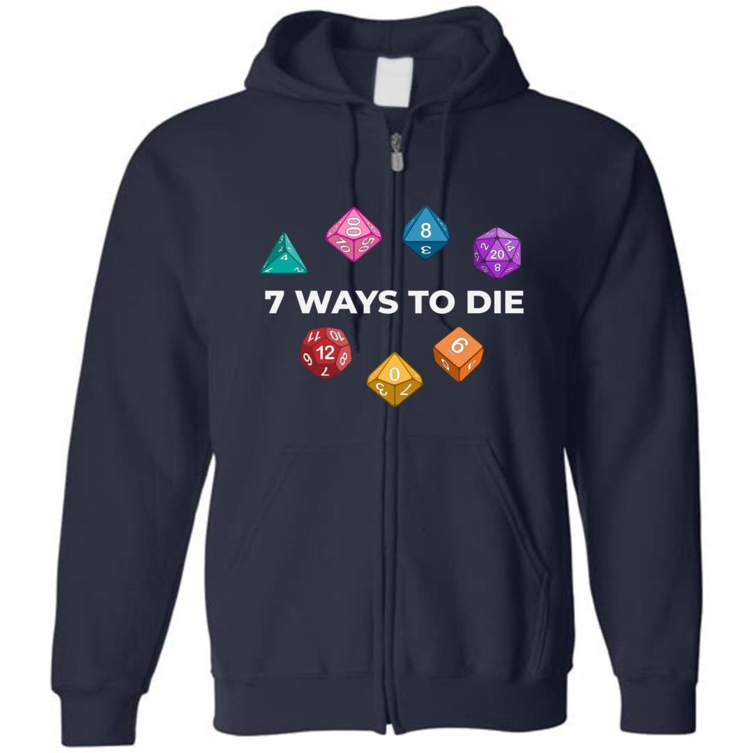 7 Ways To Die Dark Unisex Zip Hoodie - Navy / S