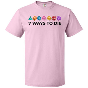 7 Ways To Die Light Unisex Classic Tee - Classic Pink / S