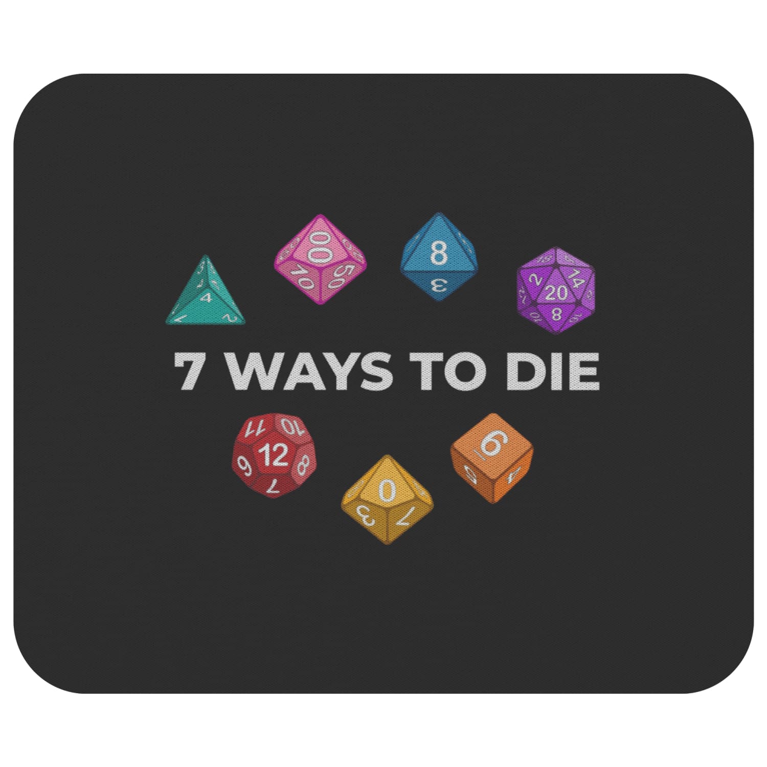 7 Ways To Die Mousepad - 7WBlack - Mousepads