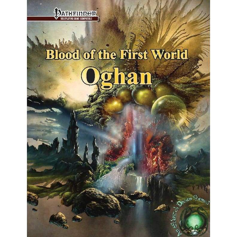 Blood of the First World: Oghan [PF1e] - Digital Download