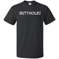 Butthole! Unisex Classic Tee - Black / S