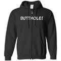 Butthole! Unisex Zip Hoodie - Black / S