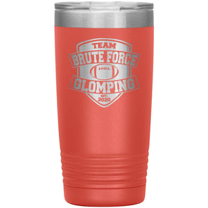 Chatty Fam Brute Force Glomping 20oz Vacuum Tumbler - Coral - Tumblers