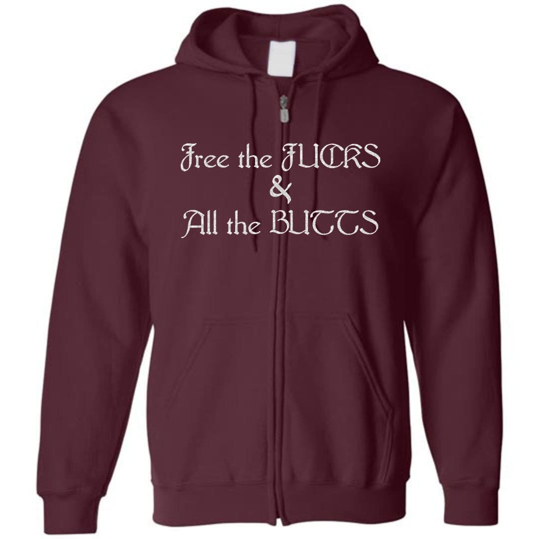 Chatty Fam Free the FUCKS & All the BUTTS Unisex Zip Hoodie - Maroon / S